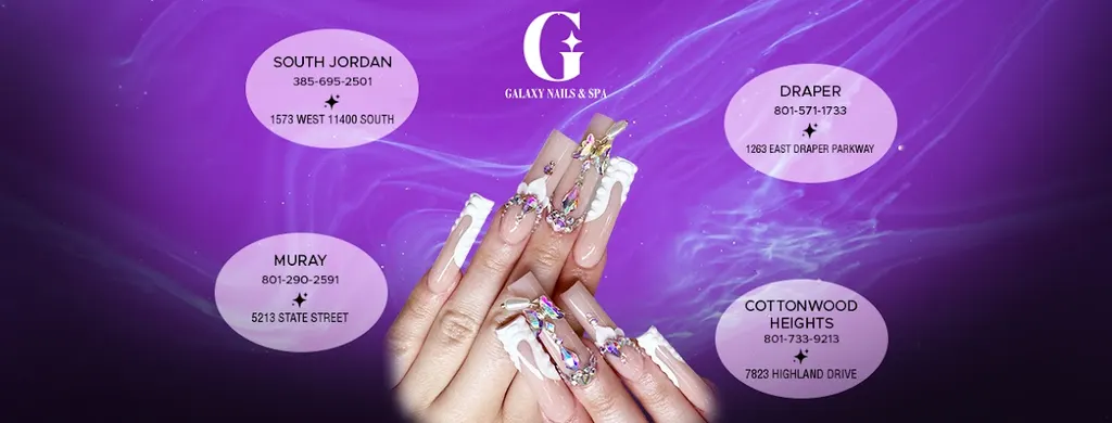 Galaxy Nails — Nail salon in South Jordan